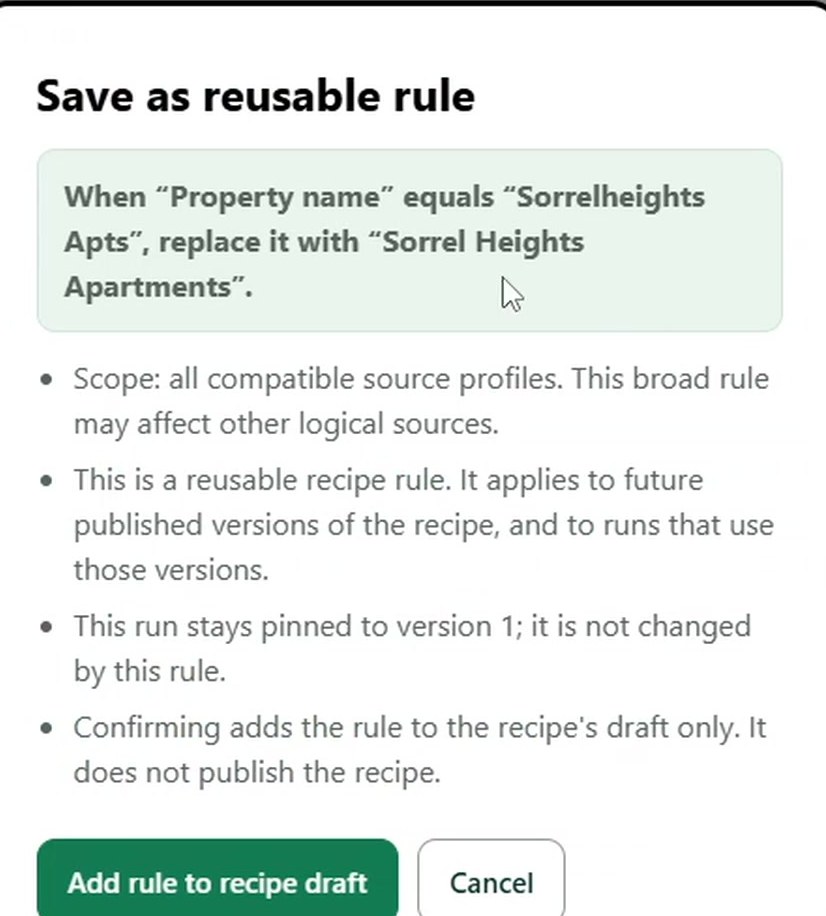 Save as reusable rule dialog: When Property name equals Sorrelheights Apts, replace it with Sorrel Heights Apartments, with notes on scope, recipe versions and the draft.